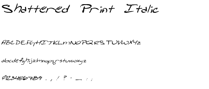 Shattered Print Italic font